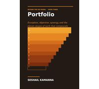 Beyond the OSI Model: Book Three - Portfolio: Exception, Objective, Synergy, and the Eleven Stages of Work That Compounds