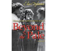 Beyond the Pale: A Novel