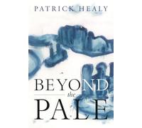 Beyond the Pale: A Novel