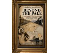 Beyond the Pale: From Ukraine to China to Australia
