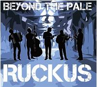Beyond The Pale - Ruckus - CD - G4z