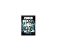 Beyond The Parallel (Parallelogram Quartet, Book 4)