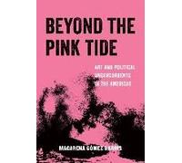Beyond The Pink Tide