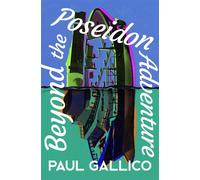 Beyond the Poseidon Adventure - Paul Gallico - Open Road Media - ebook (ePub) - Livre