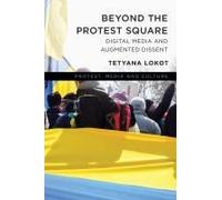 Beyond The Protest Square