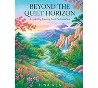 Beyond the Quiet Horizon: A Coloring Journey from Peaks to Sea