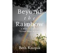 Beyond The Rainbow
