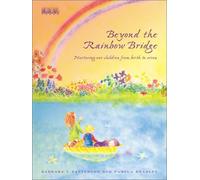 Beyond the Rainbow Bridge