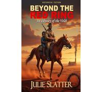 Beyond the Red Ring: An Odyssey of the Veldt