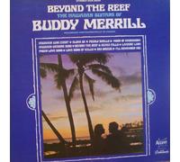 Beyond the Reef - The Hawaiian Guitars of Buddy Merrill