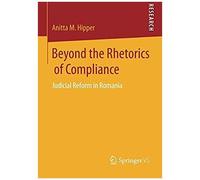 Beyond The Rhetorics Of Compliance