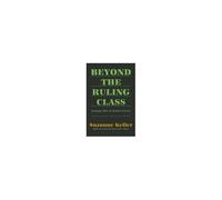 Beyond The Ruling Class