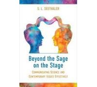 Beyond The Sage On The Stage