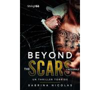 Beyond the Scars Intégrale - Sabrina Nicolas - Shingfoo - broché - Roman