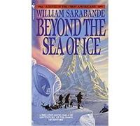 Beyond the Sea of Ice, First Americans Series William Sarabande (Auteur)