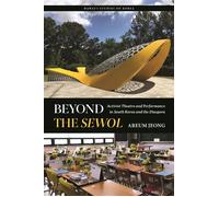 Beyond the Sewol Activist Theatre and Performance in South Korea and the Diaspora - Areum Jeong - University of Hawaii Press - ebook (ePub) - Livre