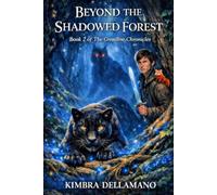 Beyond The Shadowed Forest