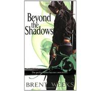 Beyond the Shadows
