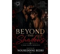 Beyond the Shadows