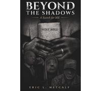 Beyond The Shadows: A Search for ME