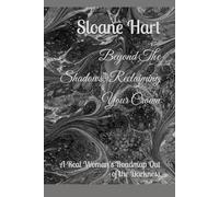 Beyond The Shadows: Reclaiming Your Crown: A Real Woman's Roadmap Out of the Darkness