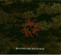 Beyond the Sixth Seal - Earth and Sphere [Import]