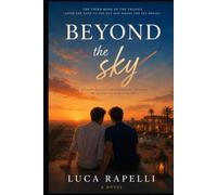 Beyond the sky: When a dream becomes home