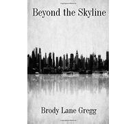 Beyond The Skyline