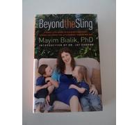 Beyond the Sling: A Real-Life Guide to Raising Confident, Loving Children the Attachment Parenting Way