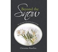 Beyond The Snow