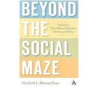 Beyond the Social Maze Elizabeth L. Hinson-Hasty (Auteur)