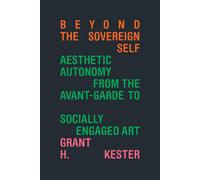 Beyond The Sovereign Self