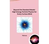 Beyond The Standard Model