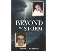 Beyond the Storm