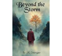 Beyond The Storm: A Father’s Quest For Forgiveness