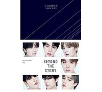Beyond the story. Il racconto di 10 anni di BTS. Con QR Code