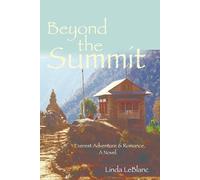 Beyond the summit: An Everest adventure and Romance