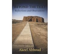Beyond the Text Reflections and Observations
