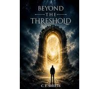 BEYOND THE THRESHOLD