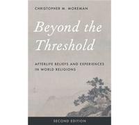 Beyond the Threshold by Christopher M. Moreman Christopher M. Moreman (Auteur)