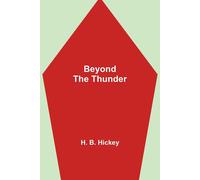 Beyond The Thunder