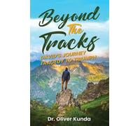 Beyond The Tracks