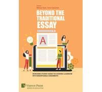 Beyond The Traditional Essay