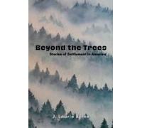 Beyond The Trees