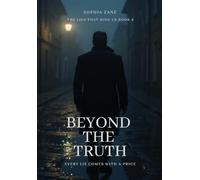 Beyond The Truth