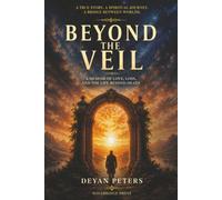 Beyond the Veil: Exploring Life After Death, Spiritual Realms, and Reincarnation