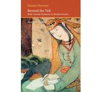 Beyond the Veil: Male-female Dynamics in a Muslim Society