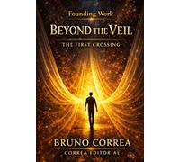 Beyond the Veil: The First Crossing