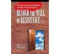 Beyond The Wall Of Resistance (Revised Edition)