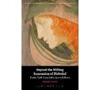 Beyond The Willing Suspension Of Disbelief